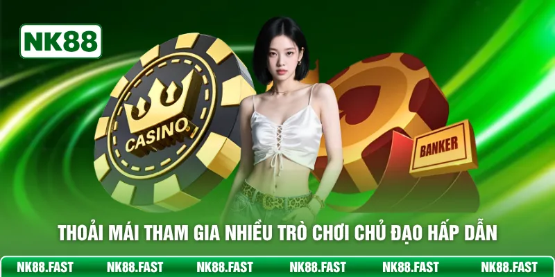 AE Sexy Casino NK88 - Sảnh Cược Quyến Rũ Trả Thưởng Cực Lớn Thoải mái tham gia nhiều trò chơi chủ đạo hấp dẫn